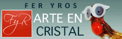 Fer y Ros - Arte en Cristal