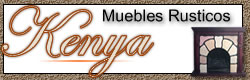 Muebles Rusticos Kenya - haga clic aqui